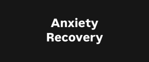 Anxiety Recovery